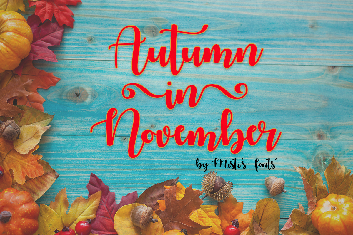 Autumn in November Font by Misti · Creative Fabrica