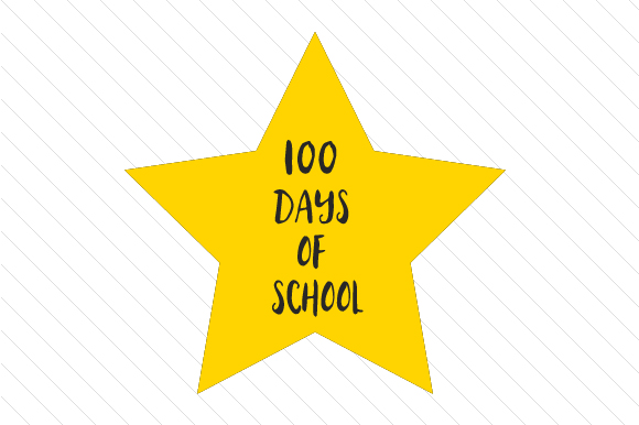 100 Days of School Star SVG Cut file by Creative Fabrica Crafts ...