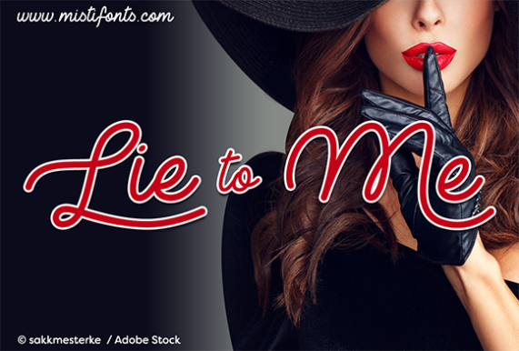 Lie to Me Script & Handwritten Font By Misti
