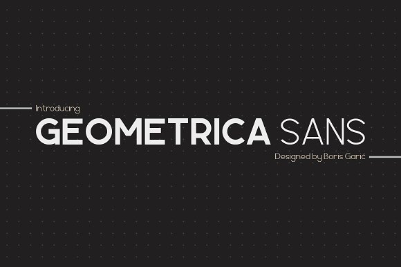 Geometrica Sans Sans Serif Font By Boris Garic
