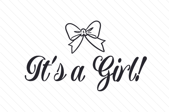 It's a Girl! Niños Archivo de Corte de Manualidades Por Creative Fabrica Crafts