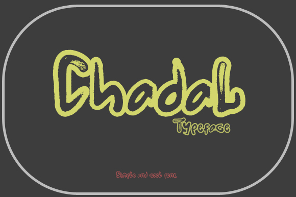 Chadal Font - Preview 1
