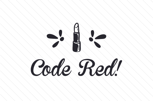 Code Red Template Code Red SVG Cut file by Creative Fabrica Crafts · Creative Fabrica