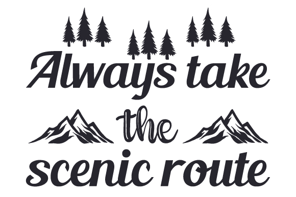 Always Take the Scenic Route Travel Craft Cut File By Creative Fabrica Crafts