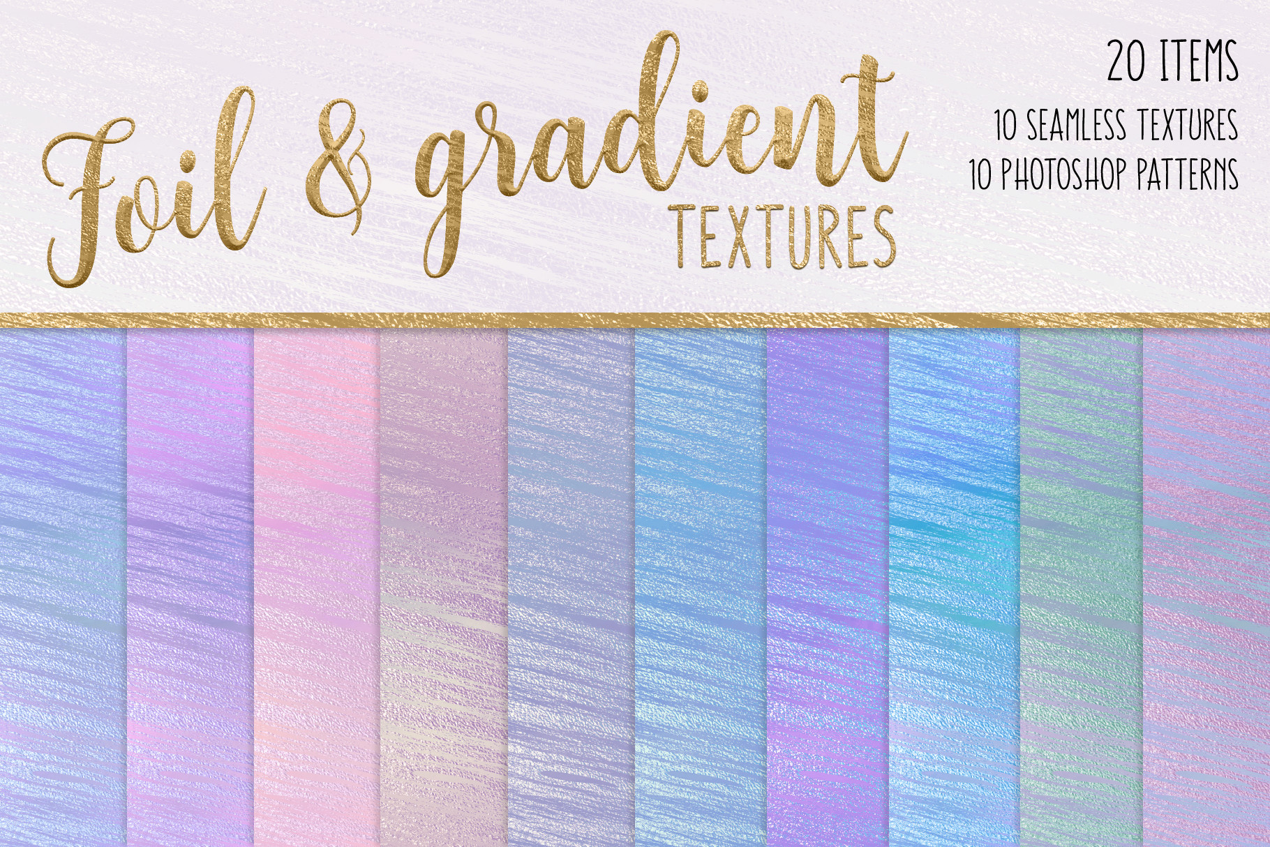 Foil and Gradient Textures