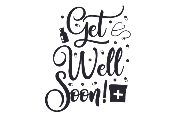 Get Well Soon! SVG Cut file by Creative Fabrica Crafts · Creative Fabrica