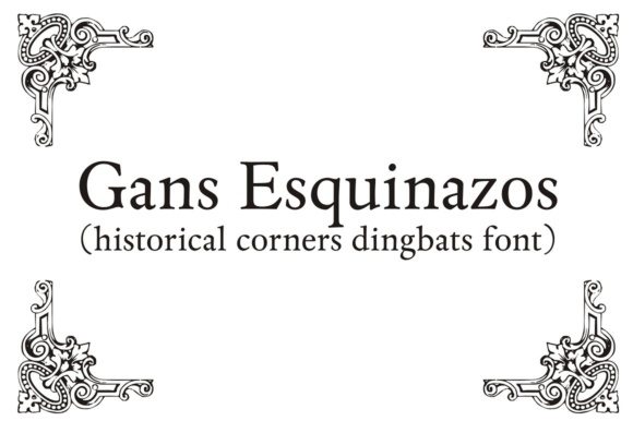 Gans Esquinazos Font - Preview 2