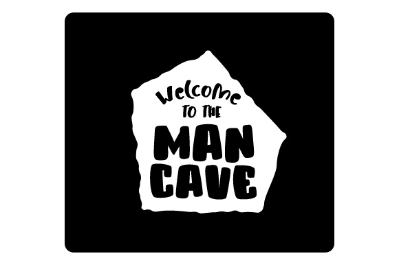 Welcome to the Man Cave Home Craft Cut File By Creative Fabrica Crafts
