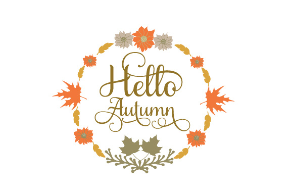 Hello Autumn