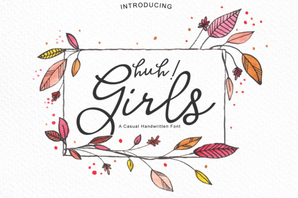 Huh! Girls Script & Handwritten Font By Studio_Art