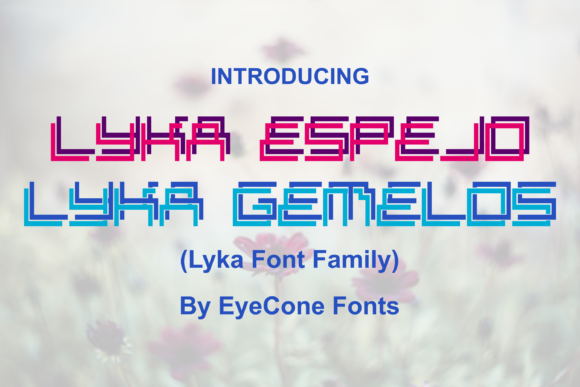 Lyka Family Font font preview - 1
