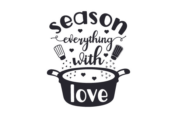 Season Everything with Love Craft Design By Creative Fabrica Crafts