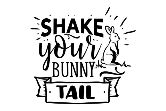 Shake Your Bunny Tail Ostern Craft-Schnittdatei Von Creative Fabrica Crafts