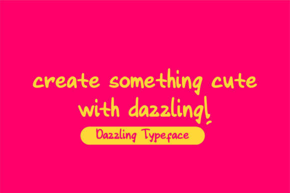 Dazzling Font - Preview 2