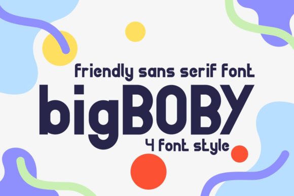 Big Boby Font - Preview 2