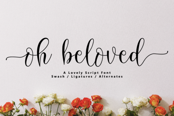 Oh Beloved Script & Handwritten Font By NissaStudio