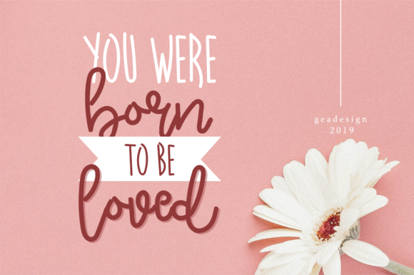 Born to Be Loved Font - Preview 3