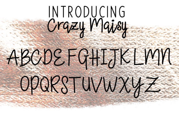 Crazy Maisy Font - Preview 1