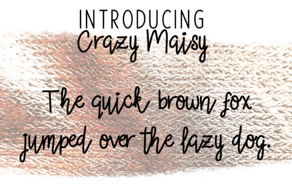 Crazy Maisy Font - Preview 3