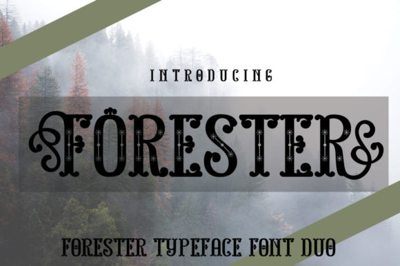 Forester Font - Preview 1