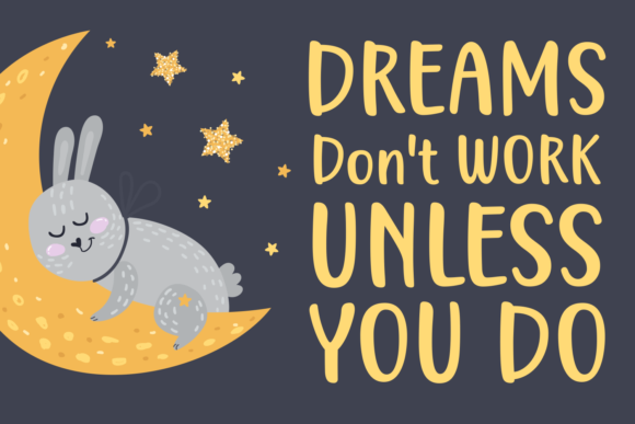 Always Dream Big Font - Preview 2