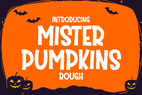 Mister Pumpkins Rough Display Font By Cikareotype
