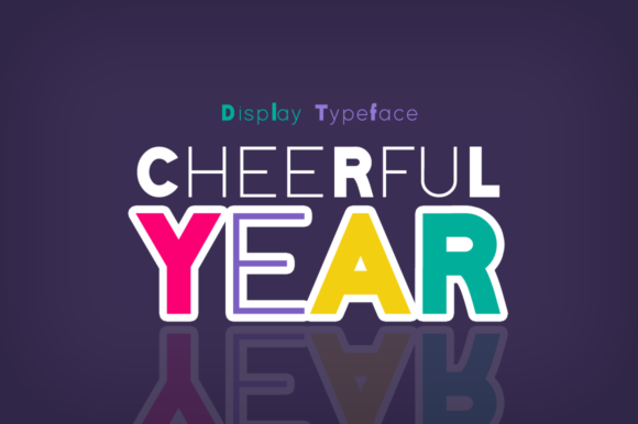 Cheerful Year Display Font By Shattered Notion
