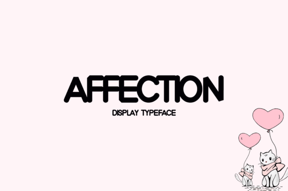 Affection Display Font By Instagram Fonts