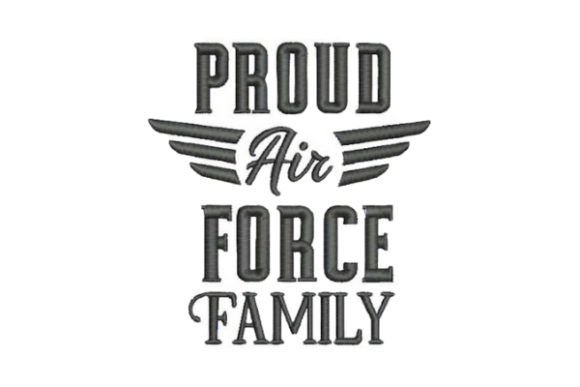Proud Air Force Family