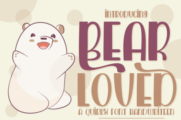 Bear Loved Font - Preview 4