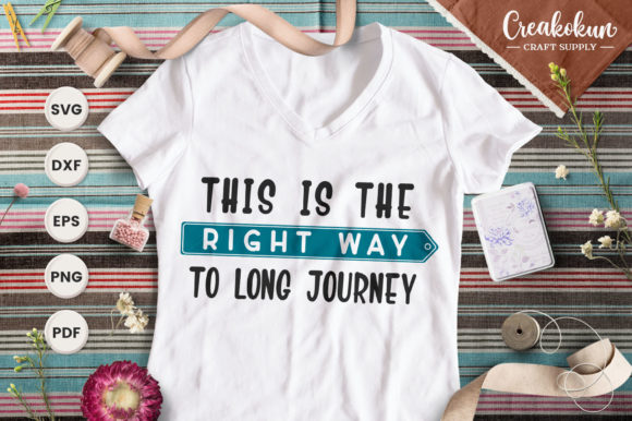 This is the Right Way to Long Journey Graphic Crafts By creakokunstudio