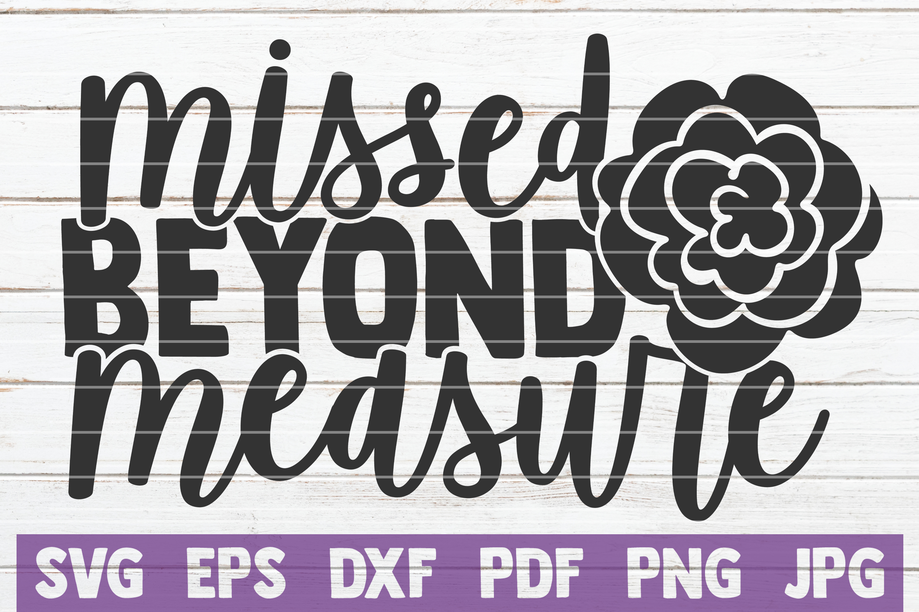 Missed Beyond Measure Graphic by MintyMarshmallows · Creative Fabrica