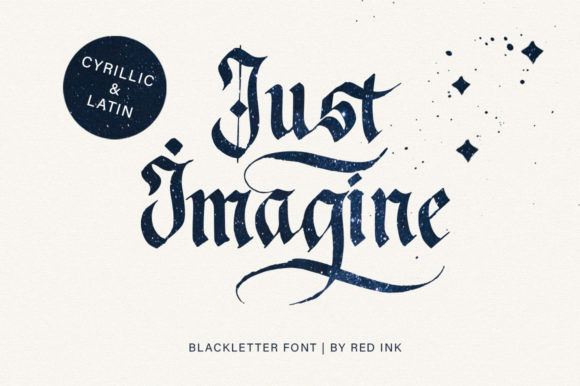 Just Imagine Blackletter Font By Red Ink