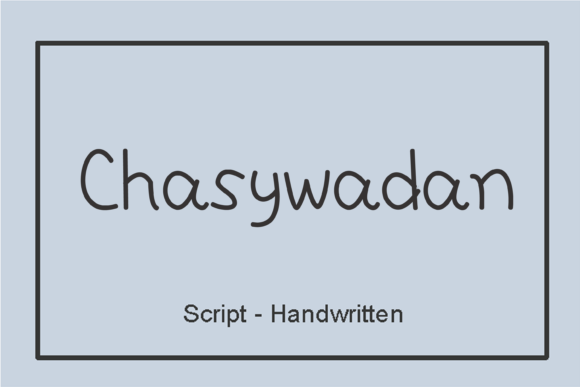 Chasywadan Font - Preview 1