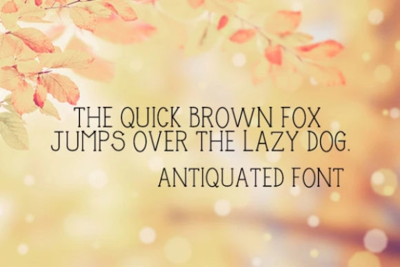 Antiquated Font - Preview 1