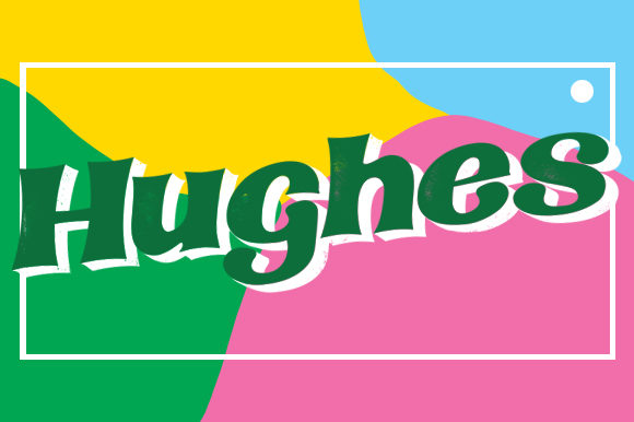 Hughes Font - Preview 1