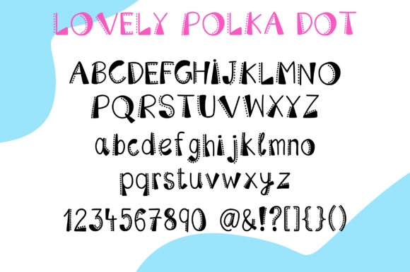 Lovely Polka Dot Font PNG with transparent background - Preview 4