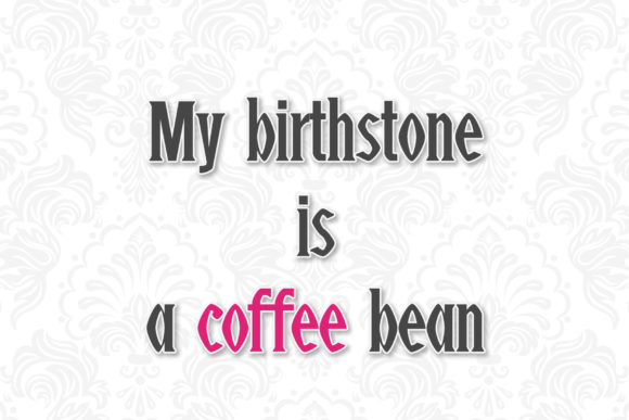 Coffee Font - Preview 4