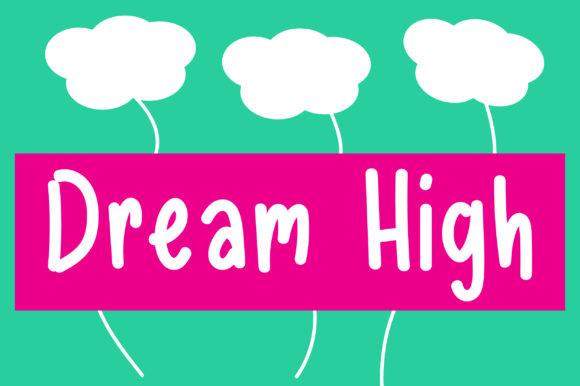 Dream High Font - Preview 4
