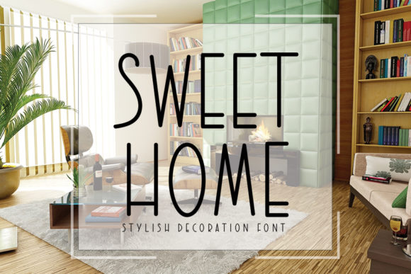 Sweet Home Font Sans Serif Font Di K_IN Studio