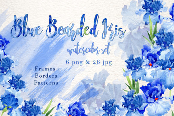 Blue Bearded Iris Watercolor Set Graphic Illustrations By MyStocks