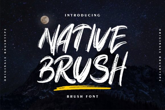 Native Brush Font by Vunira · Creative Fabrica font preview