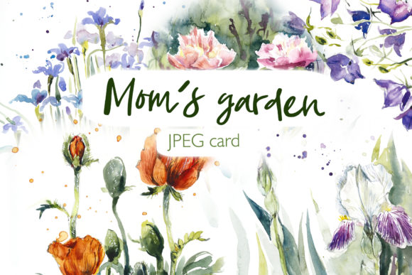 Watercolor Mom`s Garden