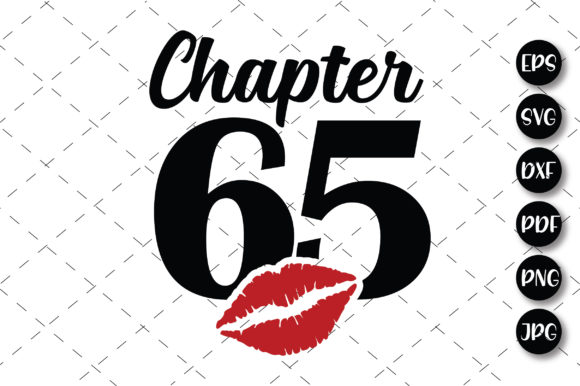 Chapter 65 and Fabulous Birthday Design Graphic by Smart Crafter 
