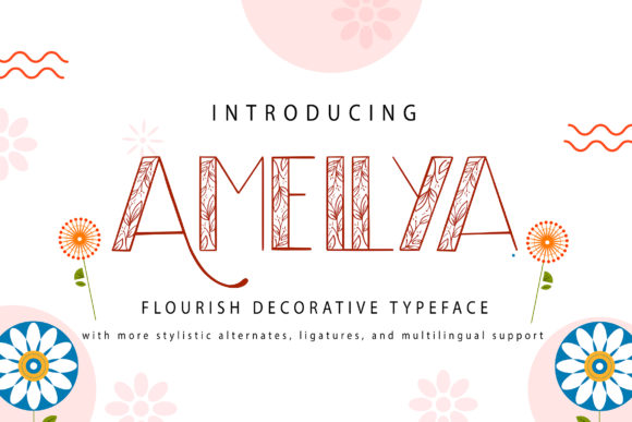 Amellya Decorative Font By Vunira