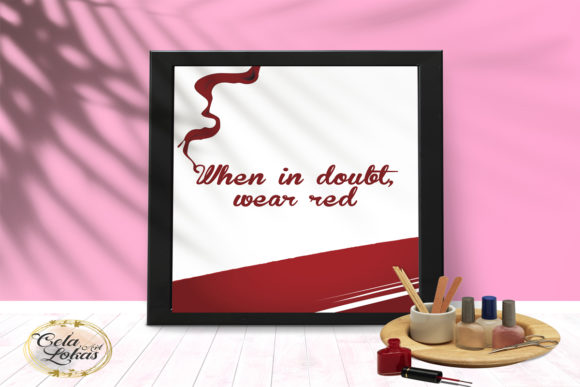 Red is Always a Good Choice Graphic by CelaLokasArt  Creative Fabrica