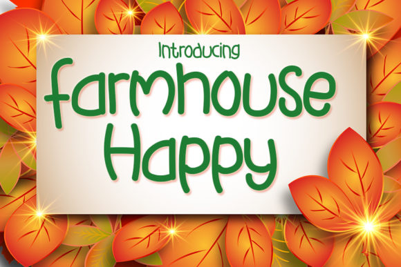 Farmhouse Happy Display Font By Eddygoodboy