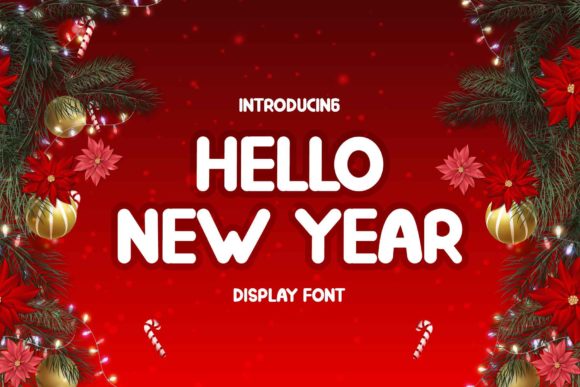 Hello New Year Display Font By Alfinart