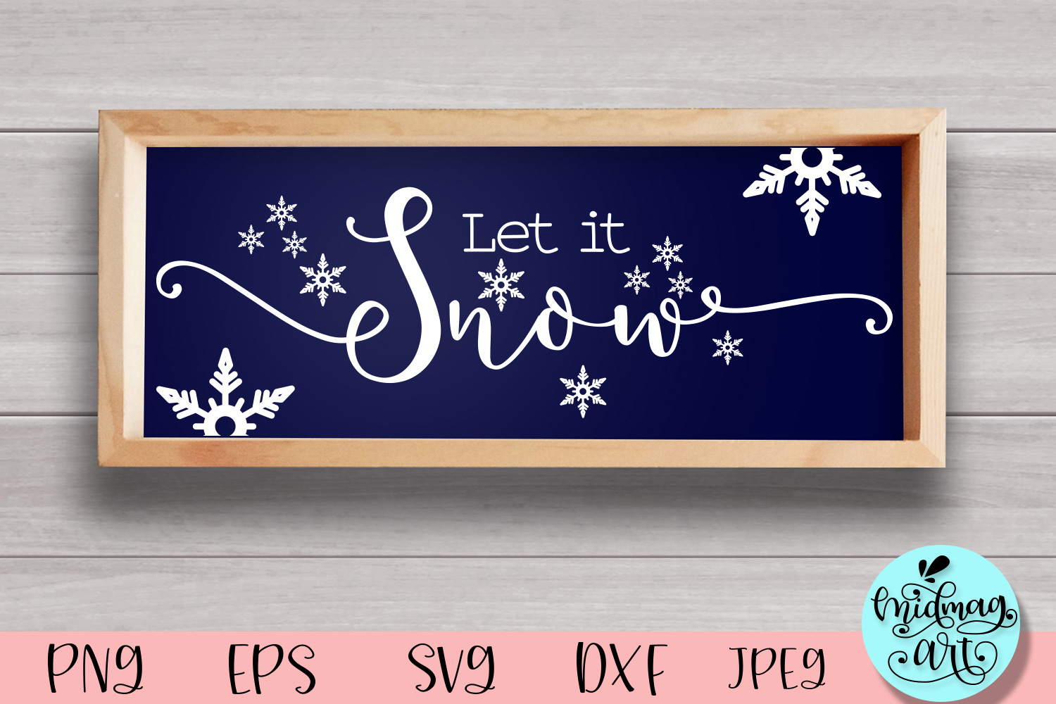 Let It Snow Wood Sign Svg, Winter Svg Graphic by MidmagArt · Creative ...
