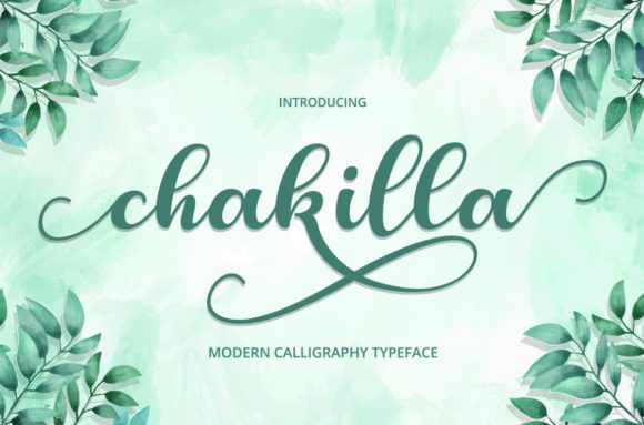 Chakilla Font - Preview 2
